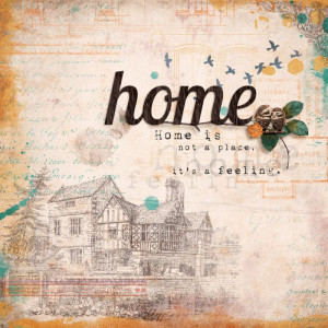 Home is a feeling