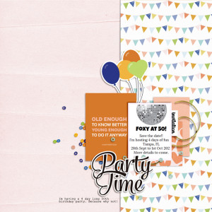 Designed by Soco x ninigoesdigi - Birthday Bash - Party Time!