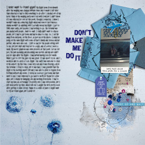 Don't Make Me Do It--blurred