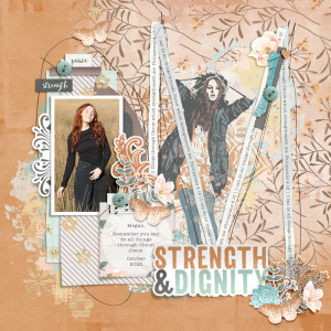 strength & dignity