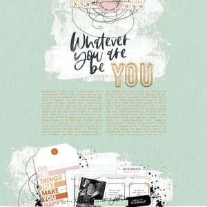 Whatever you are be you