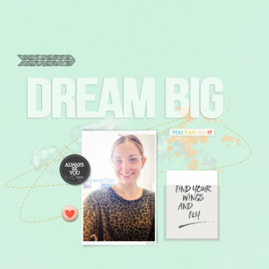 Dream Big