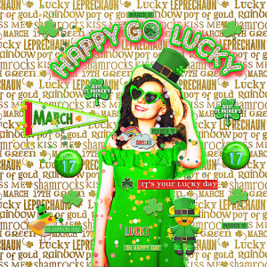 Happy St. Patty's Day Everyone!!!...March 17th 2023-Oh-Lucky-Day