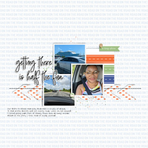 Designed by Soco_SOSN 5July_Hit the Road_Half the fun
