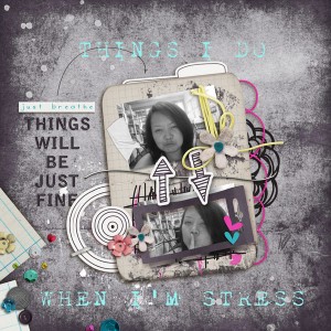 Things I do when I am stress