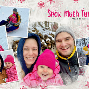 Snow Much Fun!