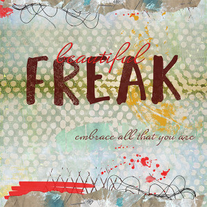 Beautiful Freak