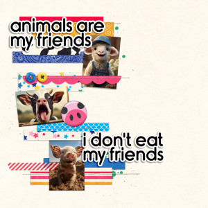 Animals Are My Friends