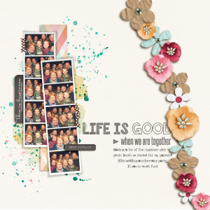 Life Is Good > When We Are Together [LOD24 / Day 30: Anita Designs]