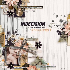 2024 Indecision-the-thief of Opportunity