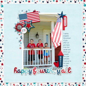 Happy 4th Y'all 2018 (NSD Slow Scrap 5/3/24)