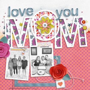 Love You Mom