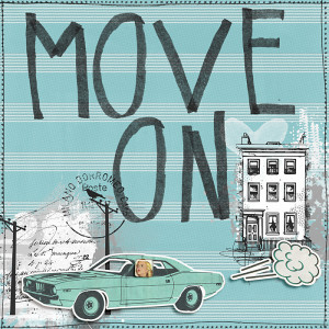 Move on