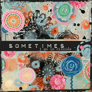 Sometimes