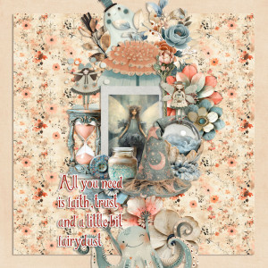 Faith Trust And Fairy Dust