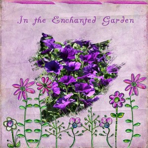 In The Enchanted Garden