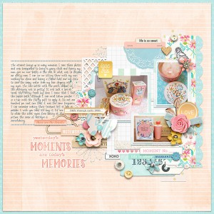 Yesterday's Moments Are Today's Memories