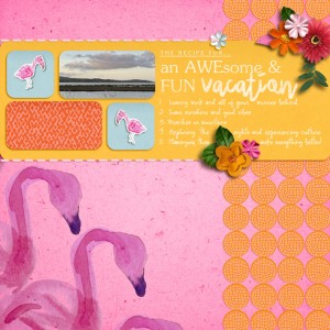 Recipe For An Awesome & Fun Vacation