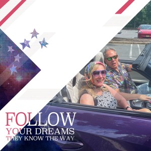 Follow Your Dreams