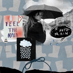 I Hate Rain