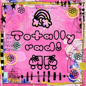 Totally rad!