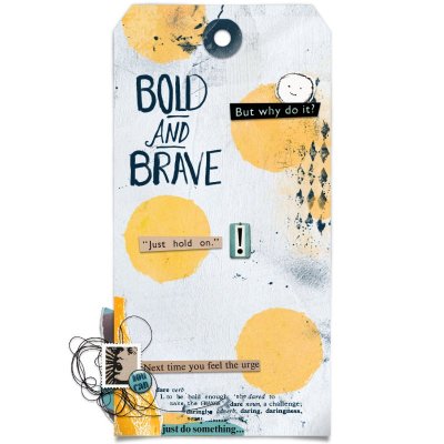 Bold & brave