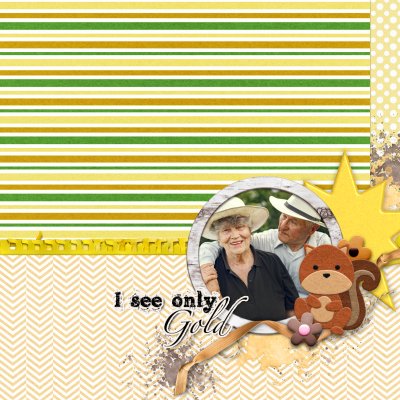 I See Only Gold