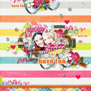 have fun