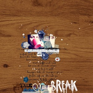 take your break...