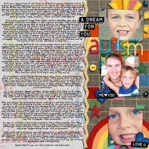 A Dream for You, Autism