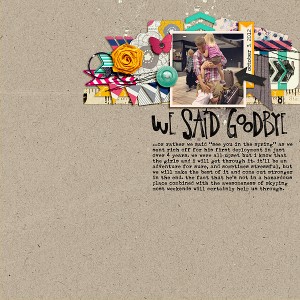 We Said Goodbye