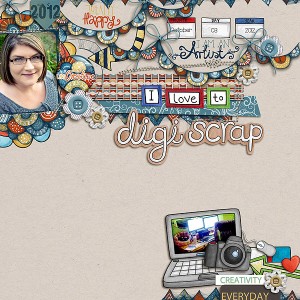 I love to digi scrap!