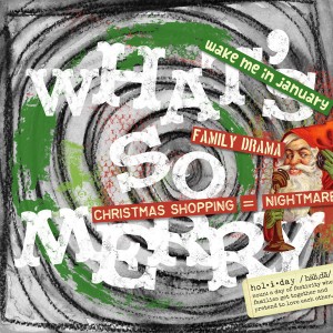 what's so merry?