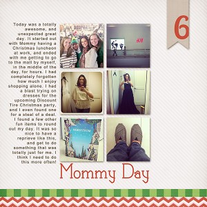 December Daily Day Six