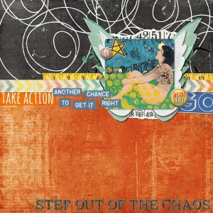 Step Out of the Chaos