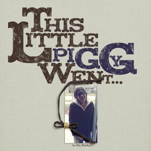 This Little Piggy went... to the market