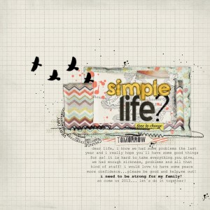 simple life?