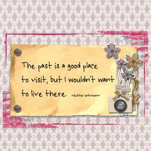 Past - Visited & Lived