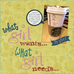 What a girl wants...