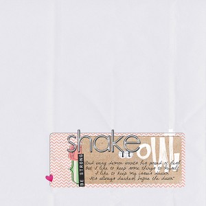 Shake it Out