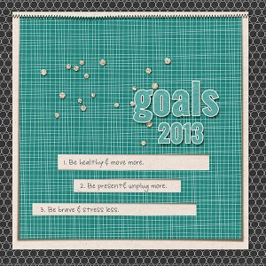2013 Goals - For the Jan Journaling Challenge
