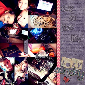 Day In the the Life: Lazy Sunday