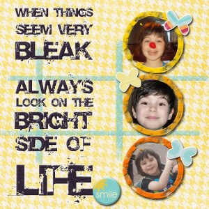 Always Look on the Bright Side of Life