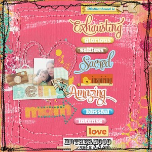 Motherhood Is...
