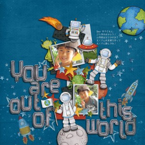 You are out of this World