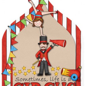 Life is a Circus card