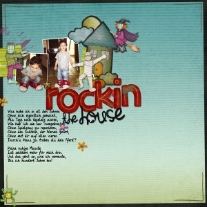 rockin the house