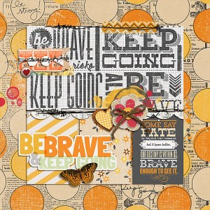 Be Brave
