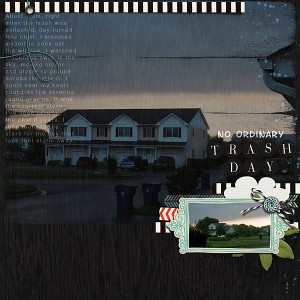 No Ordinary Trash Day