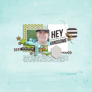 hey there handsome